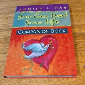 You Can Heal Your Life Companion Book - Louise L. Hay
